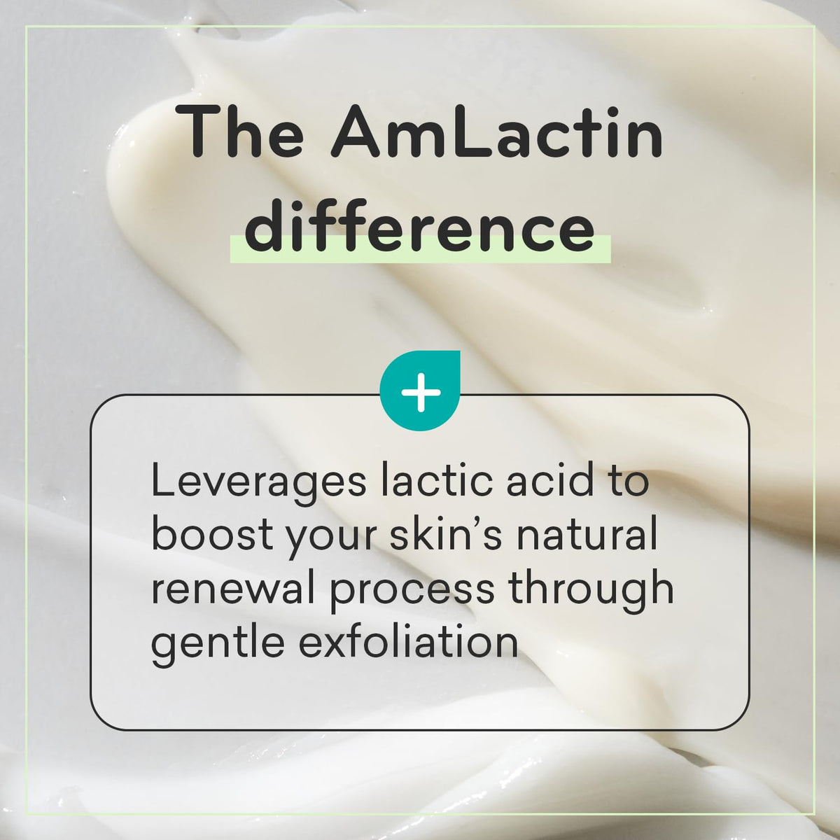 AmLactin applied to face and arm demonstrating gentle exfoliation
