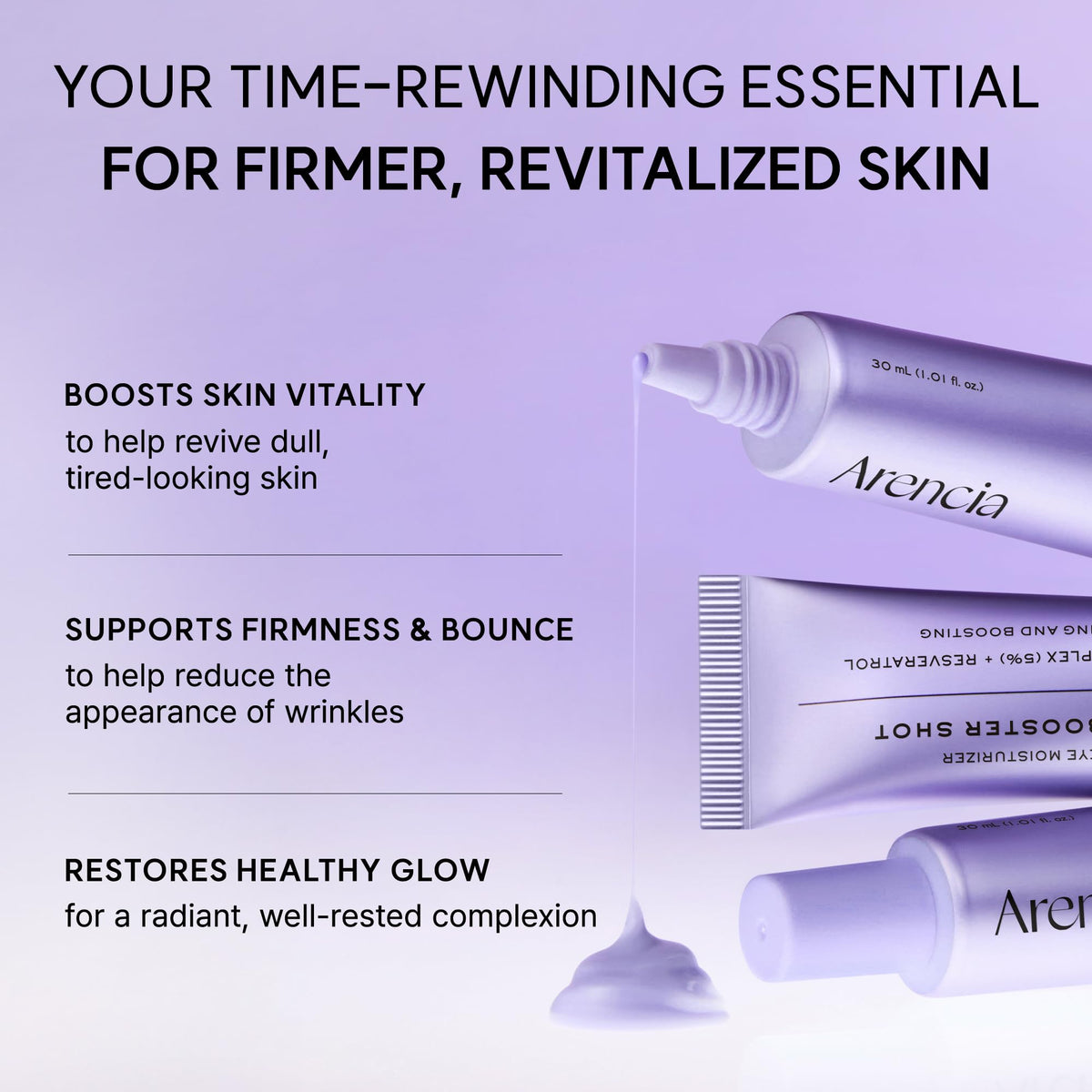 ARENCIA texture close-up showing lightweight serum for quick absorption