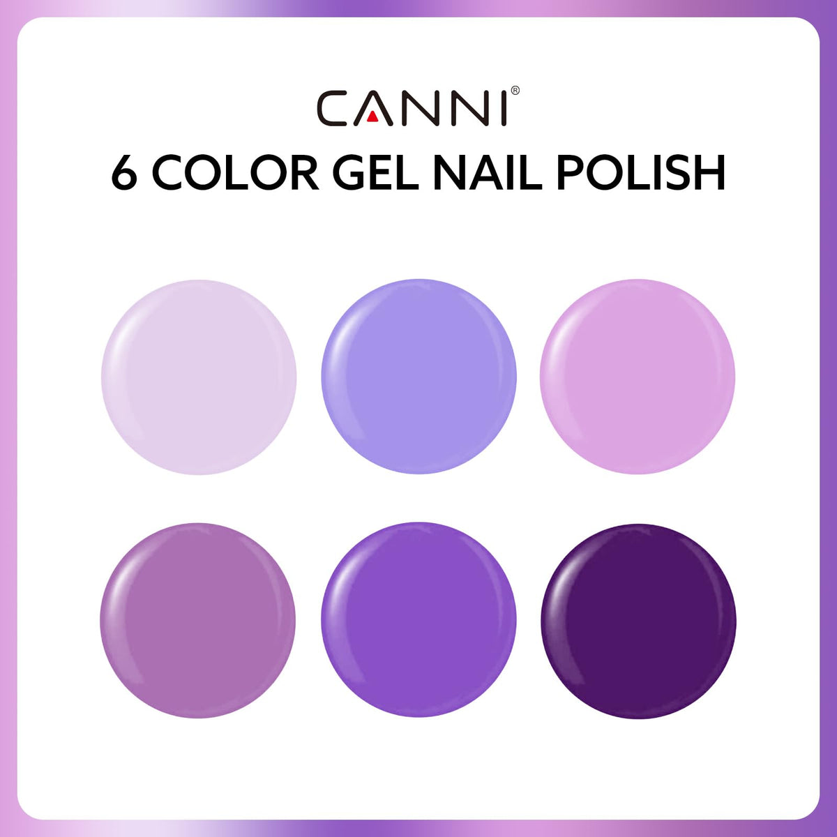 CANNI six gel bottles arranged by shade for quick color comparison benefit