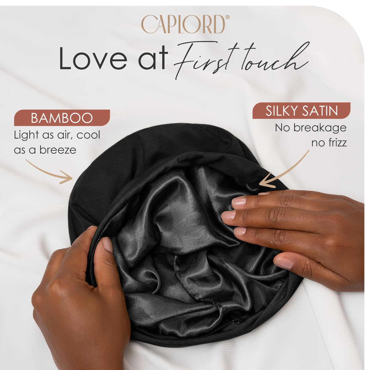 CAPLORD close-up of satin lining preserving moisture and reducing frizz