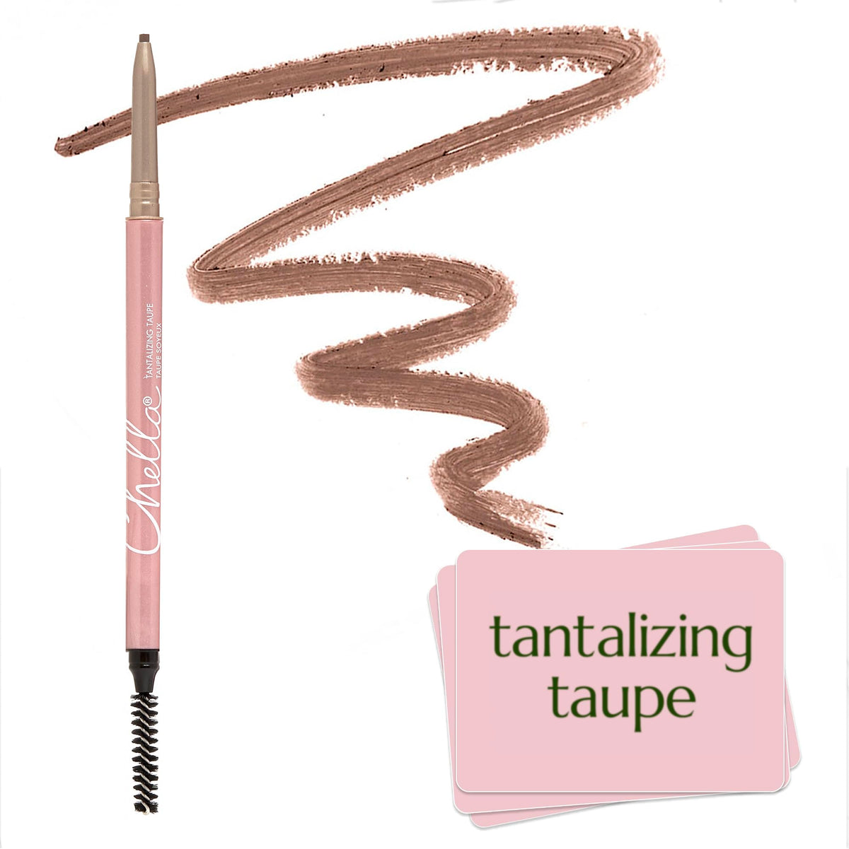 Chella front packaging showing sleek taupe eyebrow pencil and benefit of quick application