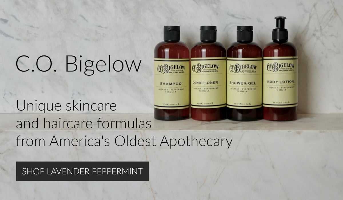 C. O. Bigelow placed in bathroom setting suggesting daily routine and spa-like fragrance