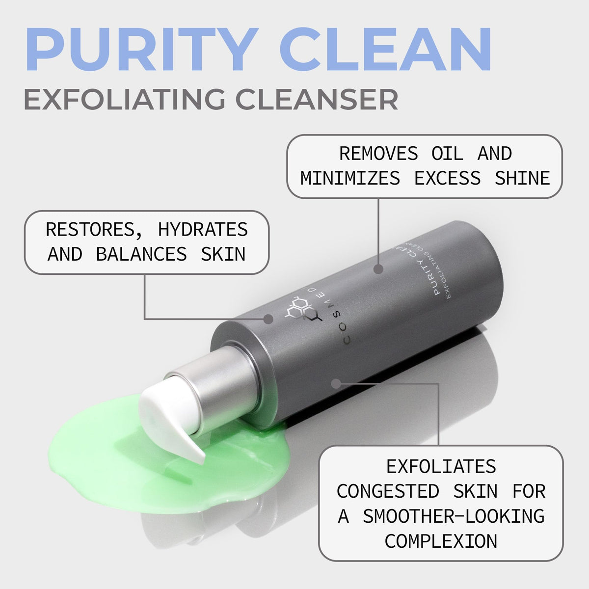 COSMEDIX cleanser texture being dispensed, smooth feel for gentle exfoliation