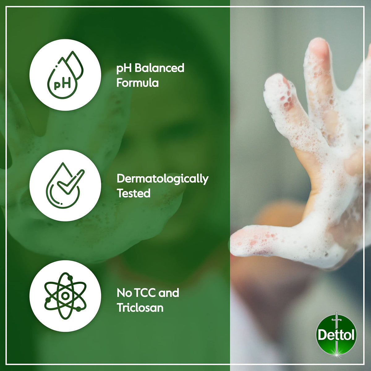 Dettol lather texture close-up showing gentle foam benefit