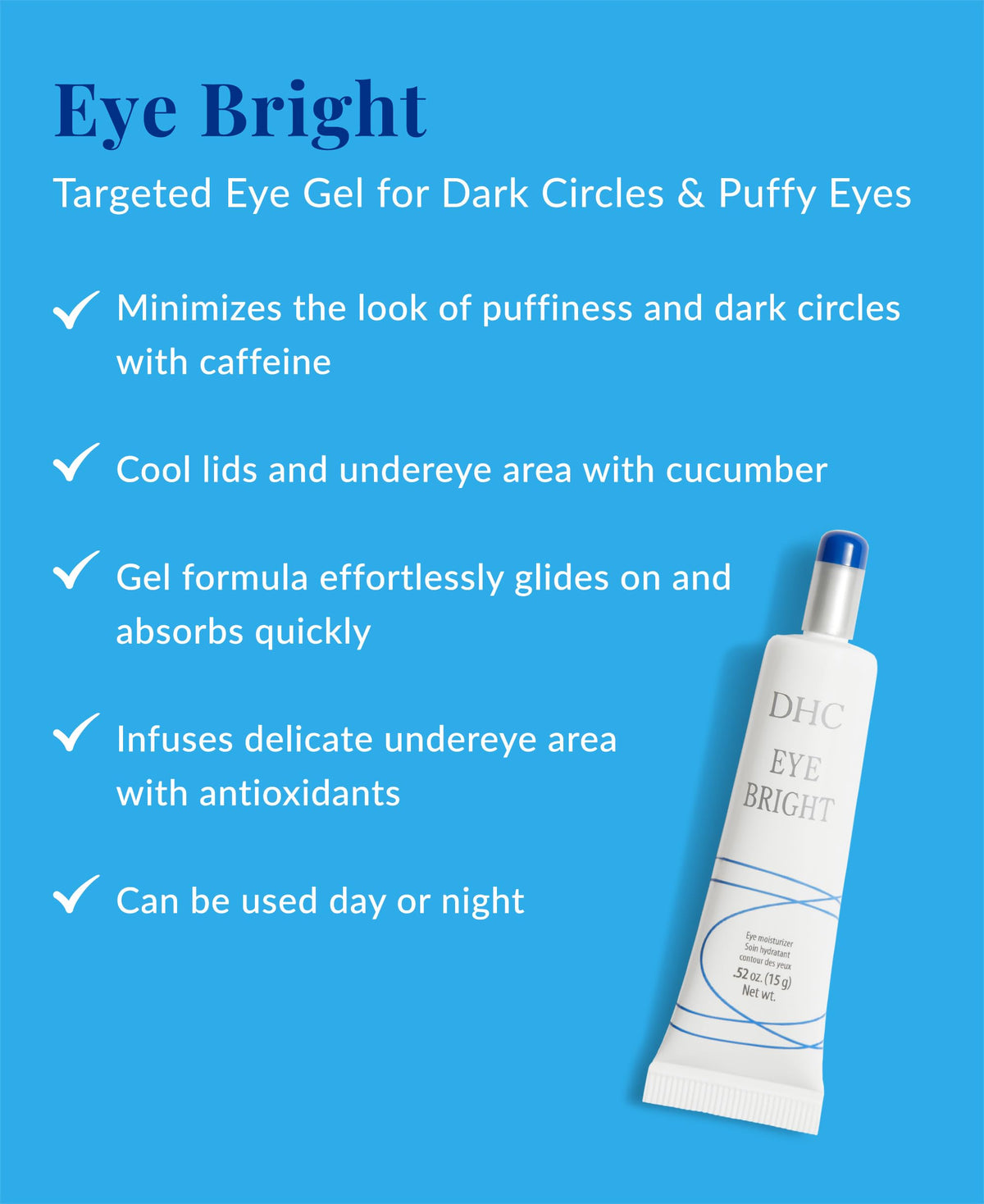 DHC Eye Bright gel on fingertip highlighting lightweight texture and quick absorption