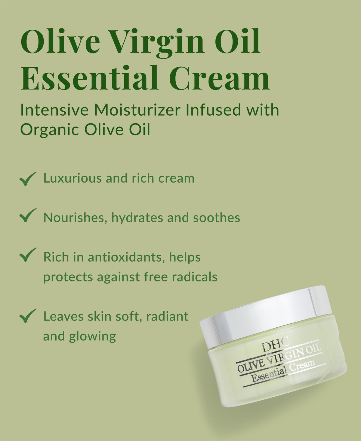 DHC open jar texture of rich cream highlighting quick absorption benefit