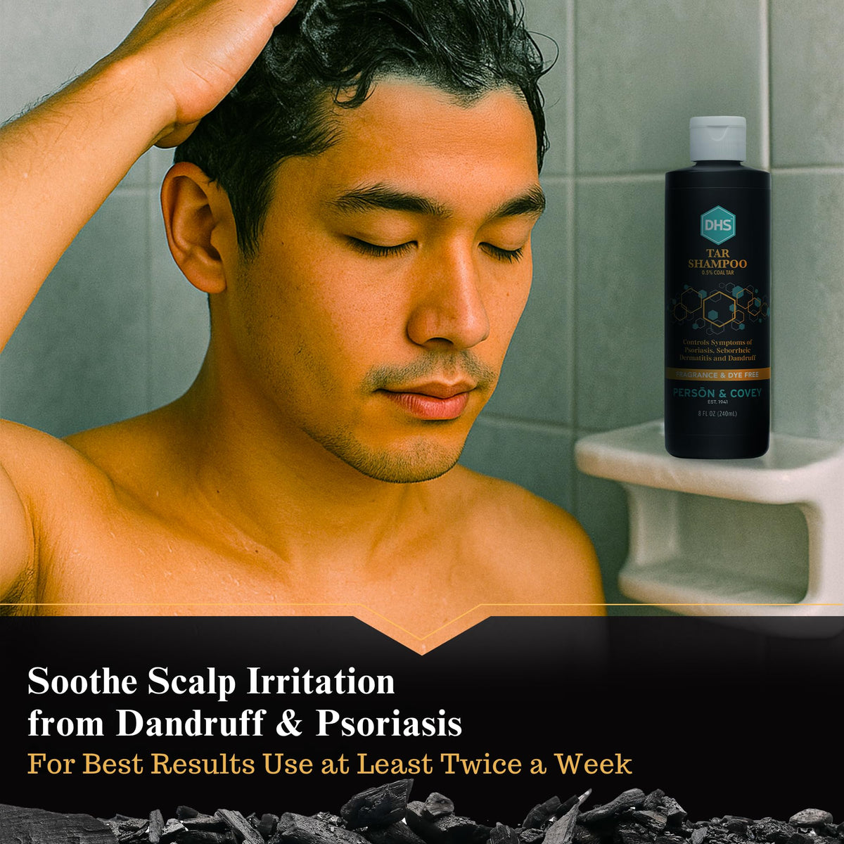 DHS coal tar shampoo staged in bathroom showing practical daily-use convenience and relief