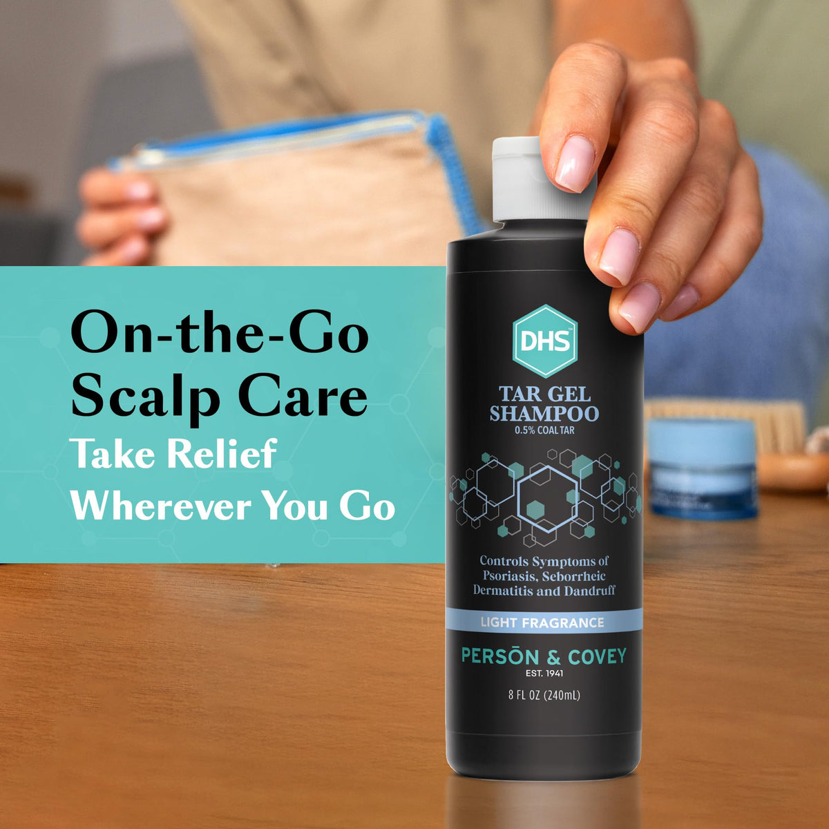 DHS T Gel beside grooming essentials suggesting routine care