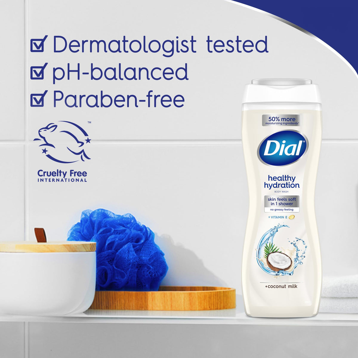 Dial body wash texture drops showing lightweight, non-greasy hydration benefit