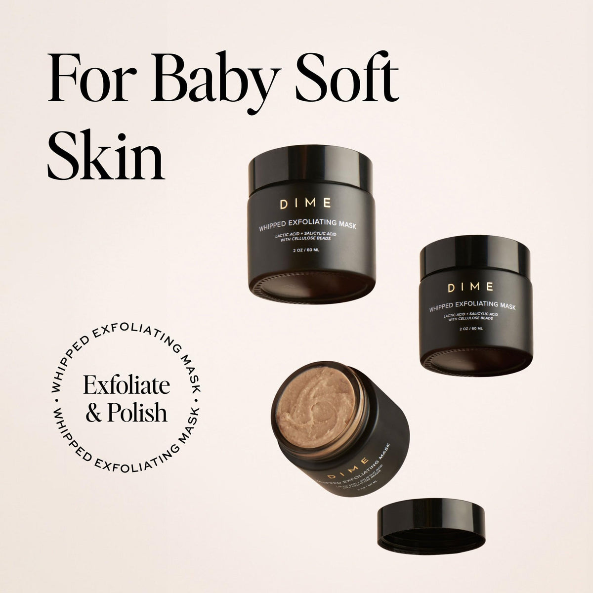 DIME before and after skin texture improvement with exfoliation