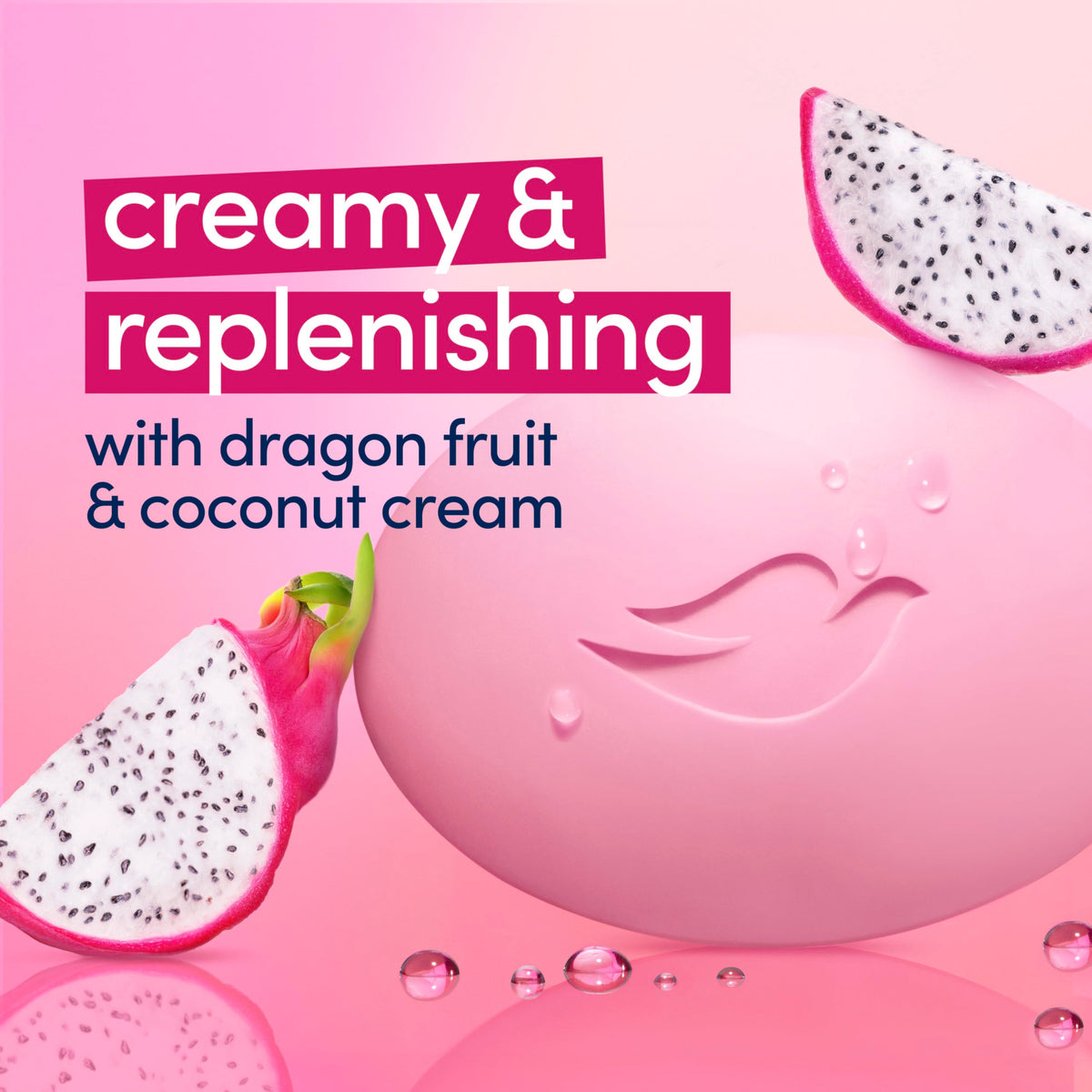 Dove dragon fruit ingredient label closeup highlighting plant-based cleansers