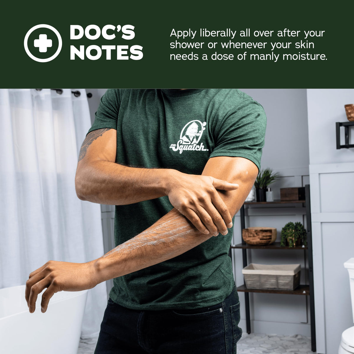 Dr. Squatch application on arm demonstrating non-greasy finish