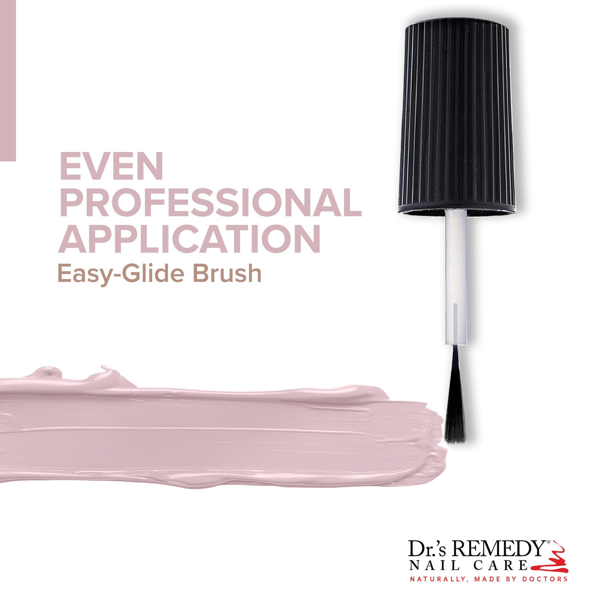 Dr.'s Remedy with base and top coat demonstrating a complete routine benefit