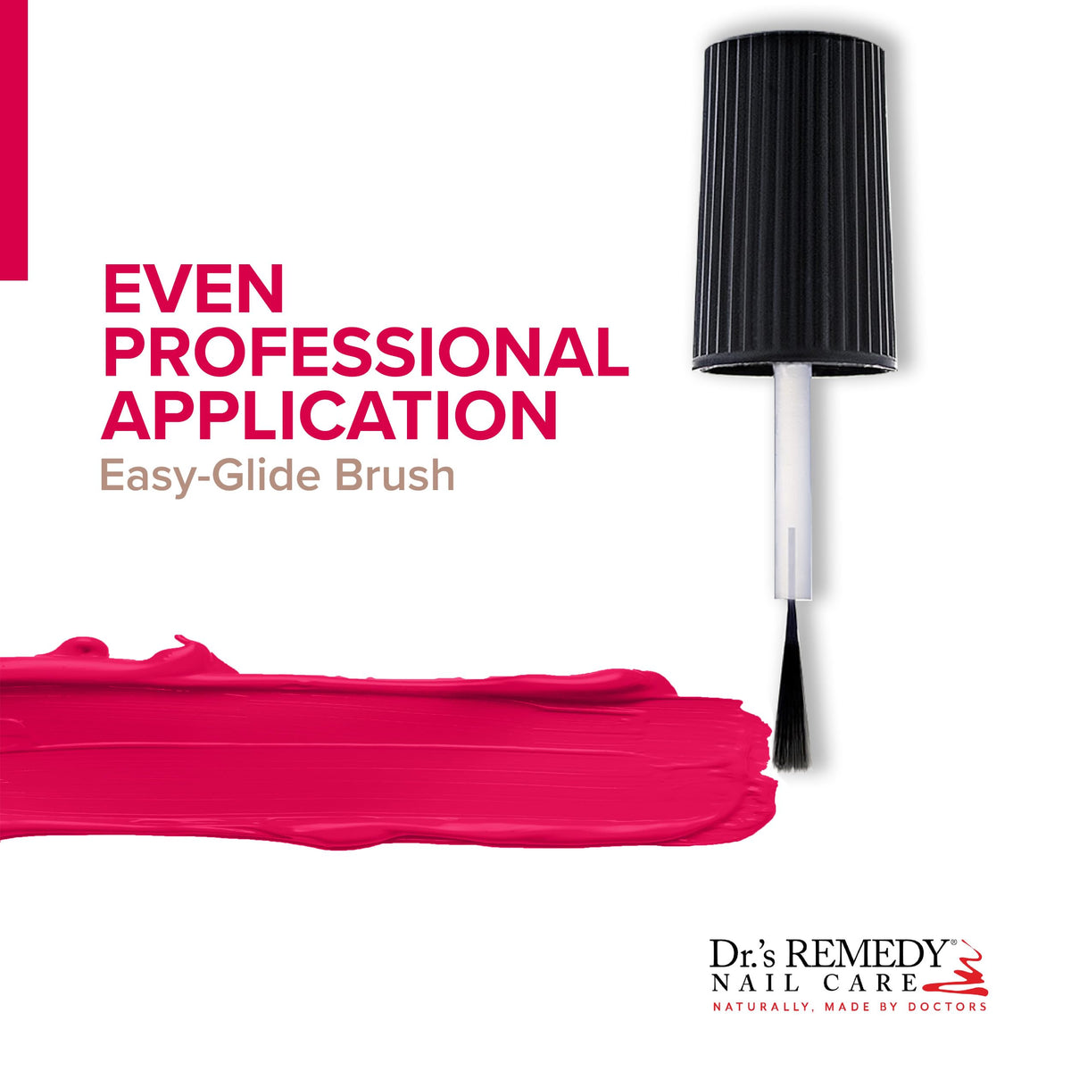 Dr.'s Remedy being applied on nails showing easy brush and quick-dry advantage