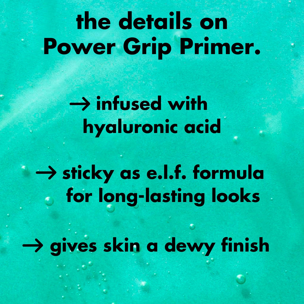 e.l.f. Power Grip Primer gel texture close-up showing smooth finish for longer wear