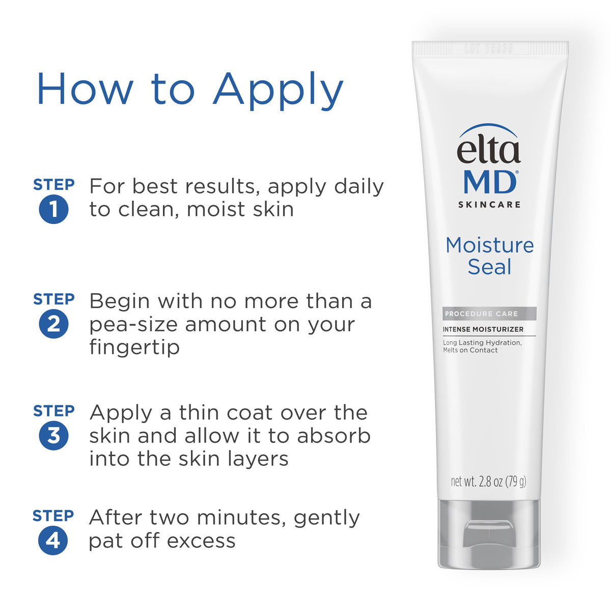EltaMD Moisture Seal tube beside gauze showing suitability for post-procedure care