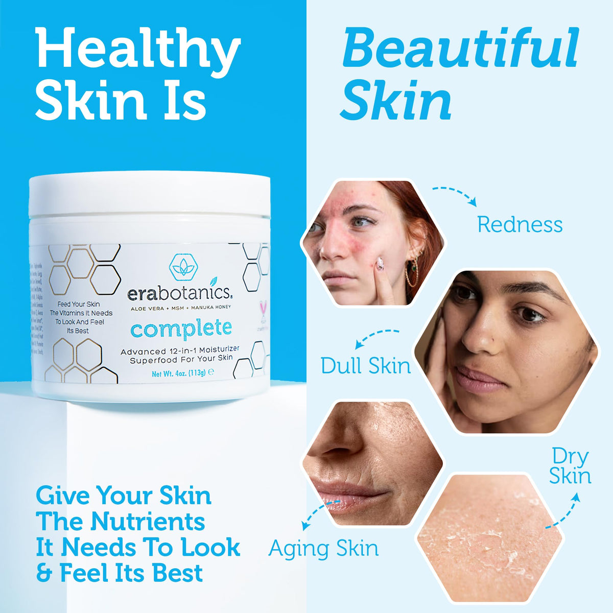 Era Organics natural ingredients with Manuka honey and botanicals, antioxidant support
