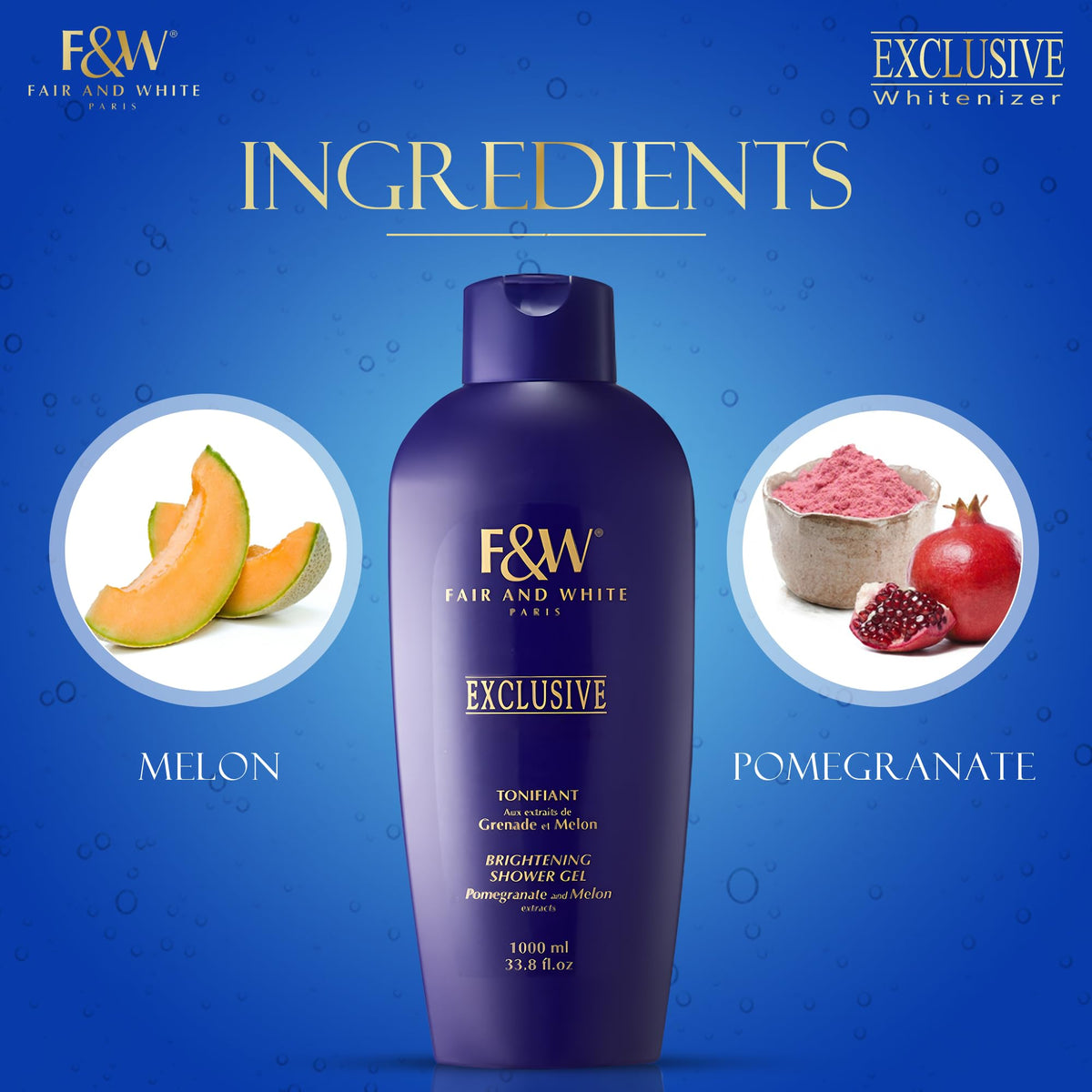 FAIR & WHITE close-up of label listing melon and pomegranate extracts benefit