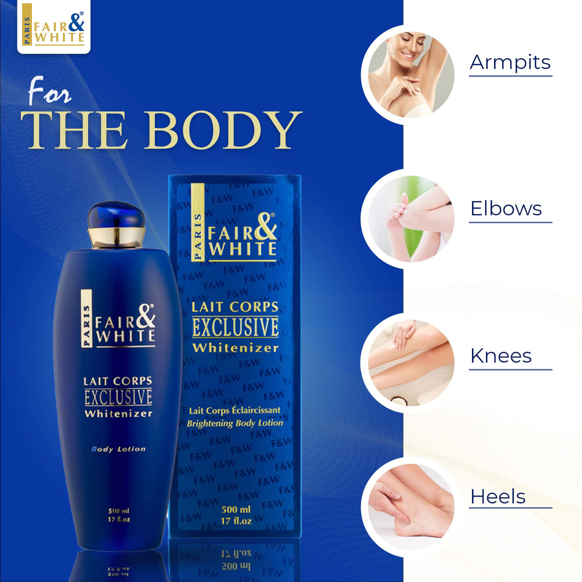 FAIR & WHITE applying lotion on leg showing smoother, more even-looking skin