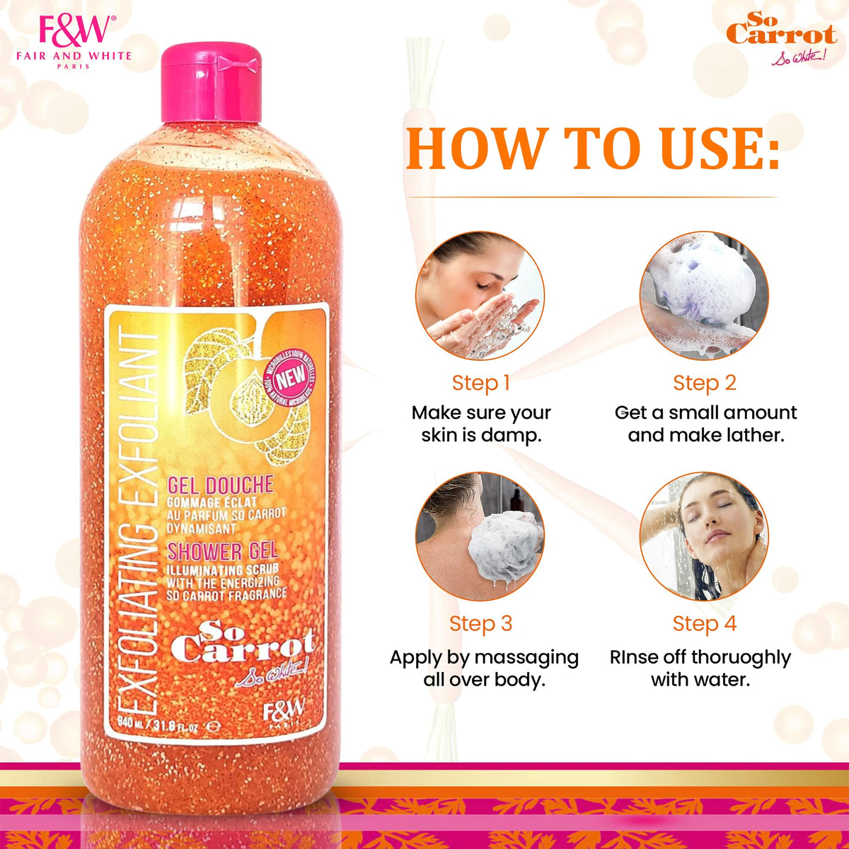 FAIR & WHITE carrot oil ingredient shot indicating vitamin-rich brightening