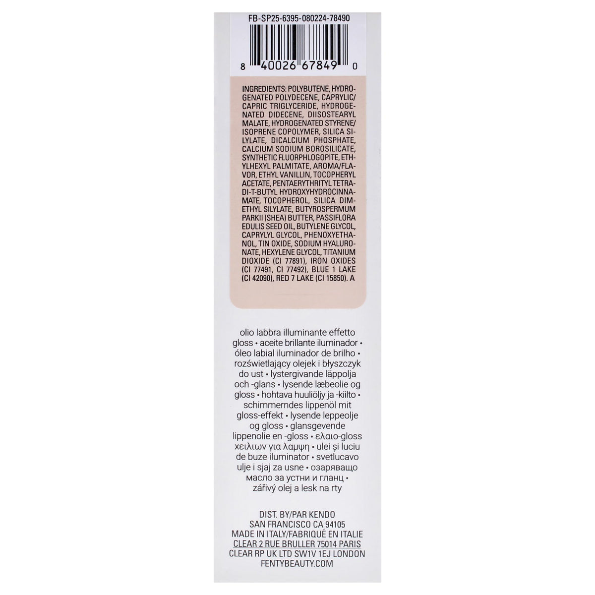 FENTY BEAUTY ingredient label detail emphasizing nourishing oils and gentle formula benefit