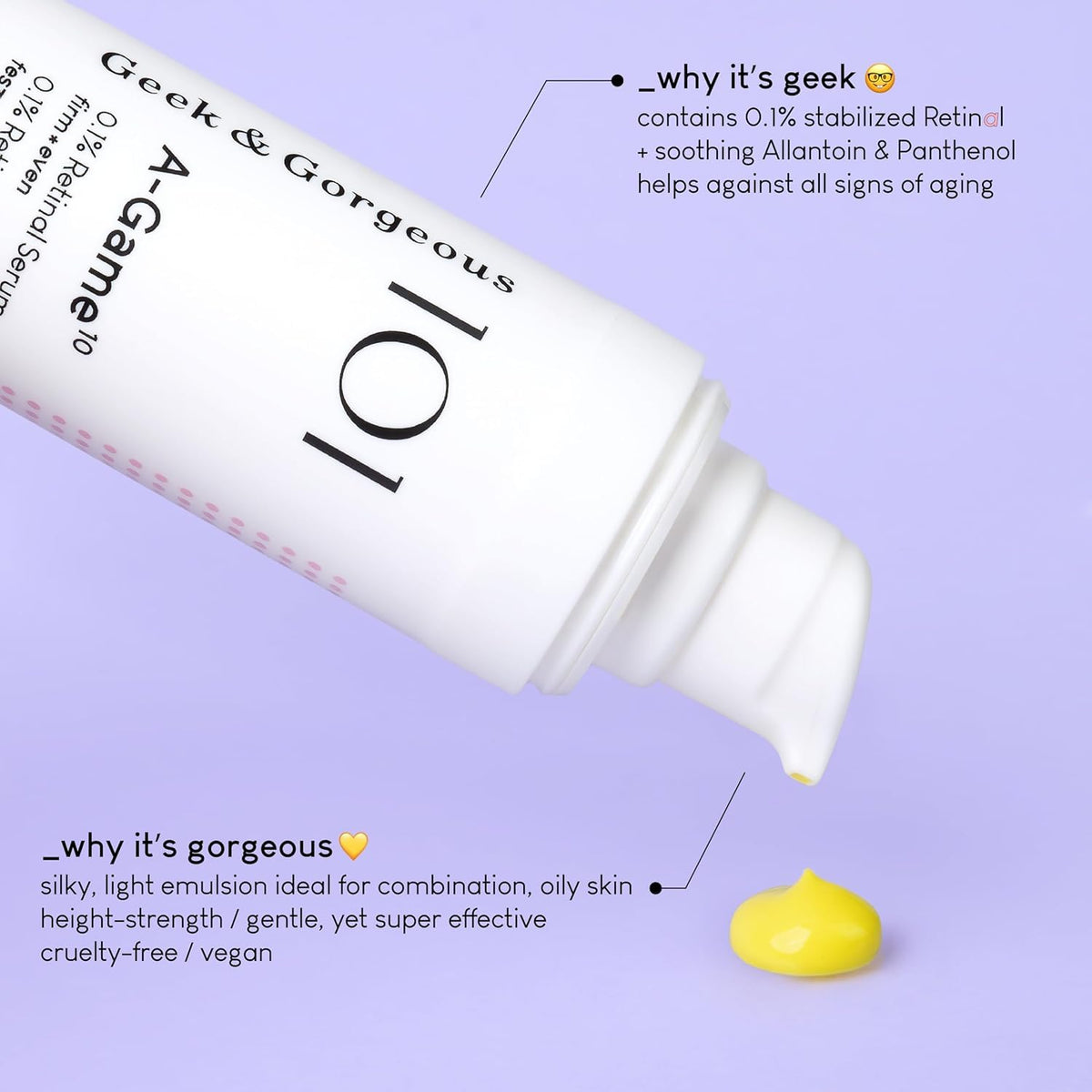 Geek & Gorgeous label and ingredient panel highlighting retinal and soothing agents