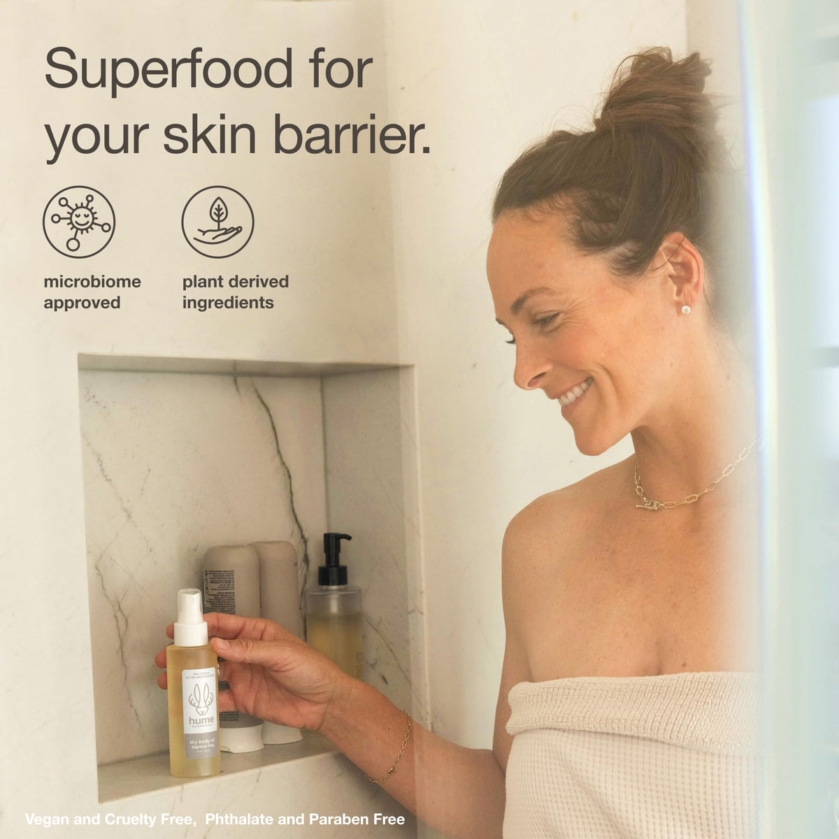 HUME SUPERNATURAL applied to damp skin after shower for lasting hydration
