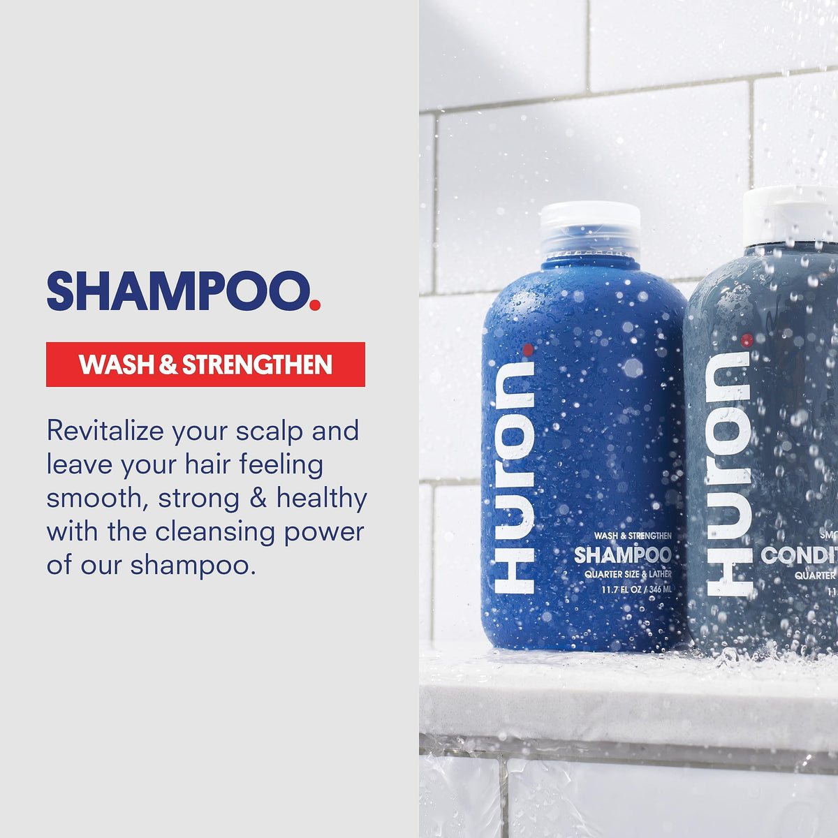 Huron shampoo pouring action illustrating gentle lather for effective, non-stripping cleanse