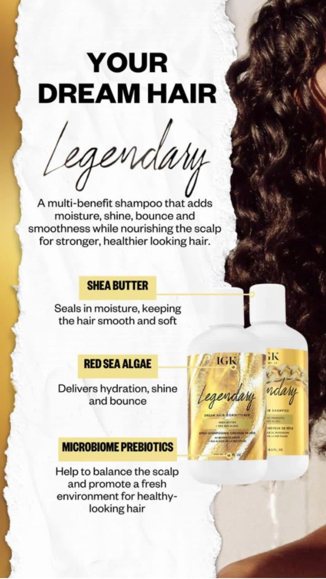 IGK Legendary Dream Hair Shampoo staged in bathroom for hydrated, salon-finish hair