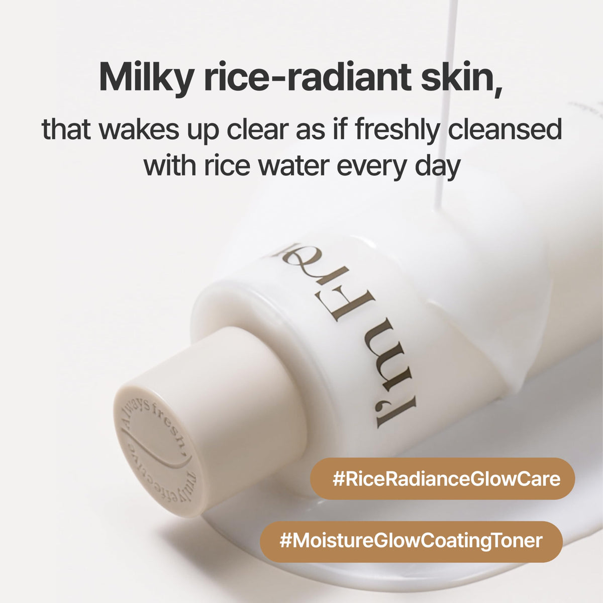 I'm from rice toner skin application lifestyle showing layering and quick absorbency