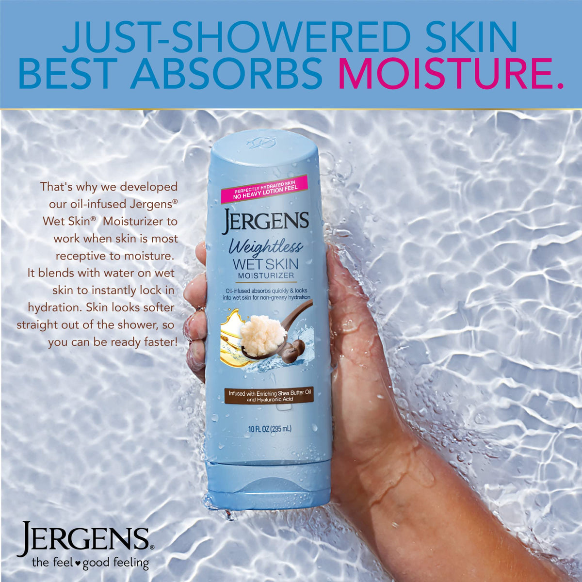 Jergens in-shower application on wet skin showing quick, simple use