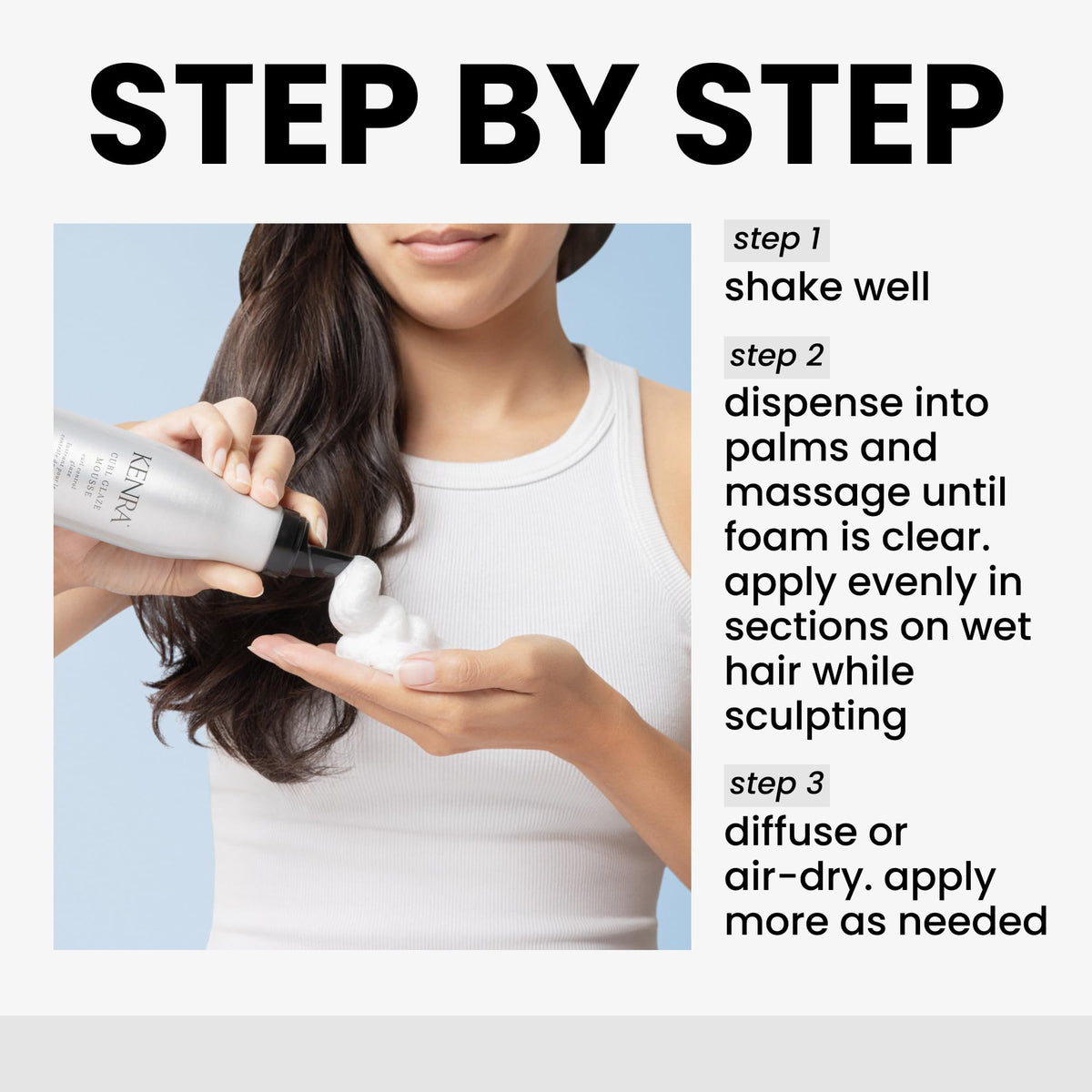 Hand applying Kenra mousse to damp hair, demonstrates easy application and control