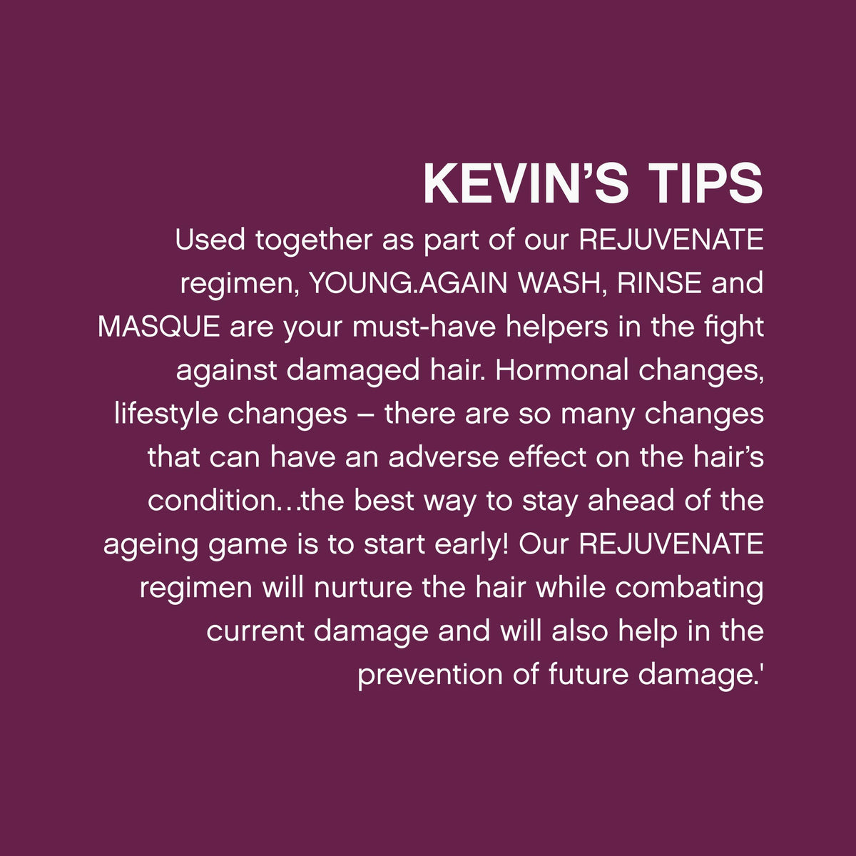 KEVIN.MURPHY salon styling scene with professional use suggesting salon results