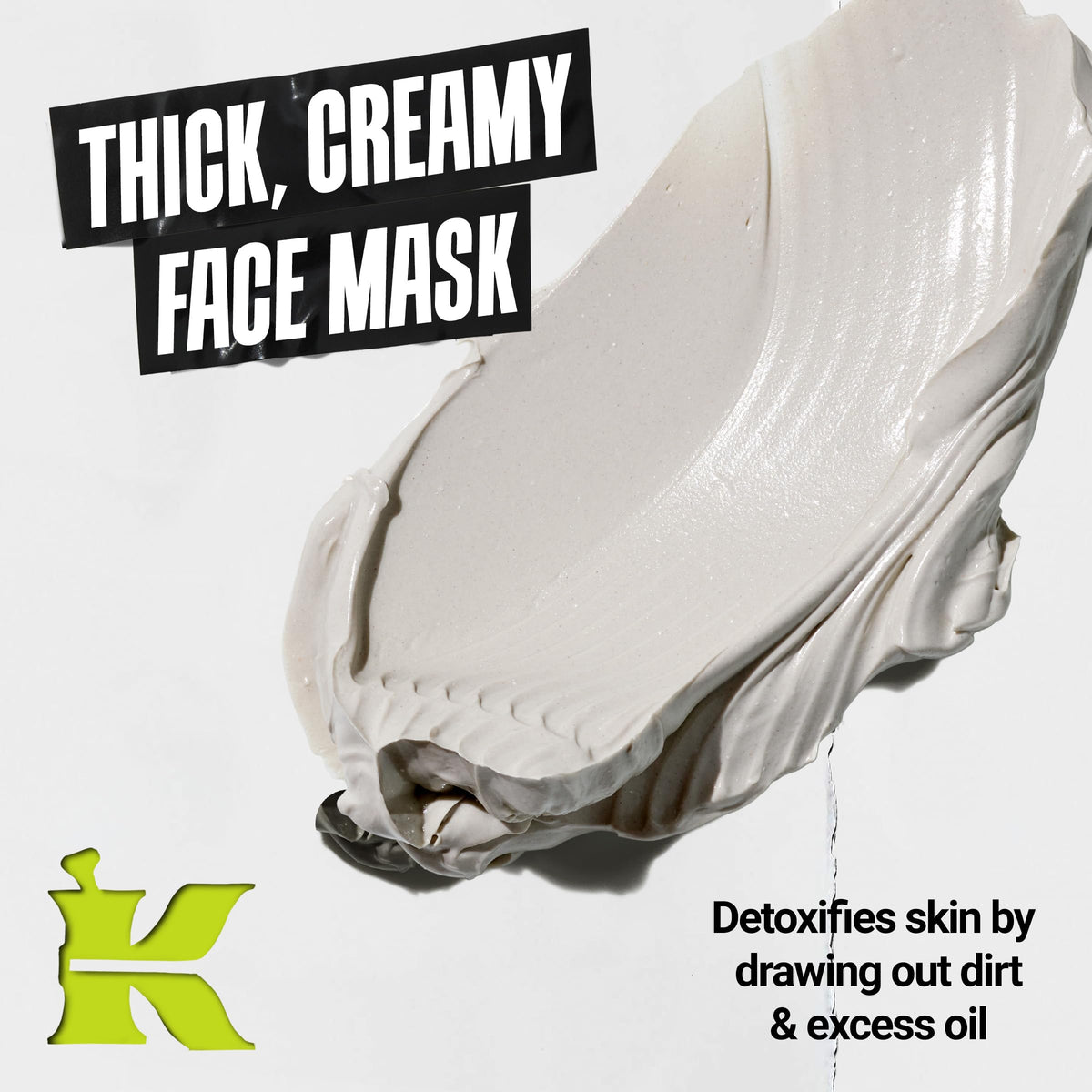 Kiehl's close-up of mask texture illustrating smooth application benefit