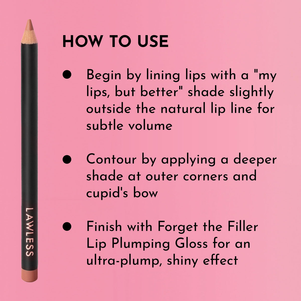 Lawless Definer Liner paired with Forget the Filler Gloss showing layered shine and fuller look