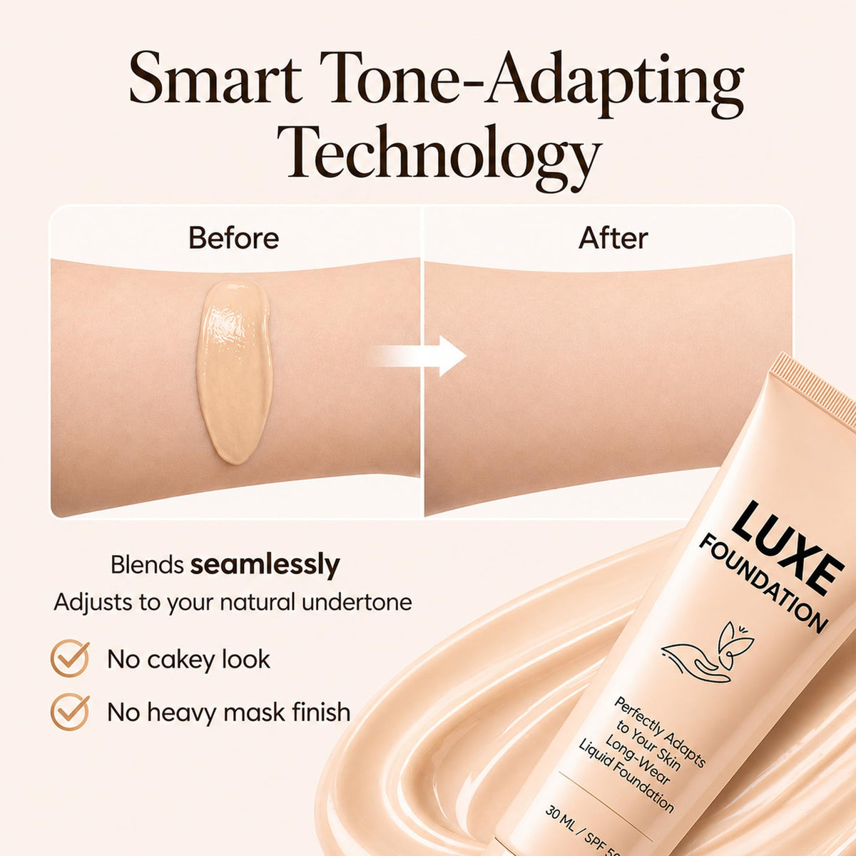 LUXE FOUNDATION blending on skin showing color change and flawless, natural finish