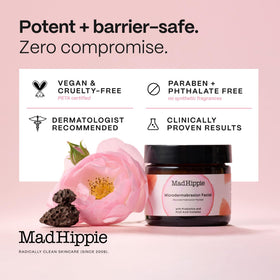 Mad Hippie lifestyle spa setting conveying relaxing exfoliation and glow