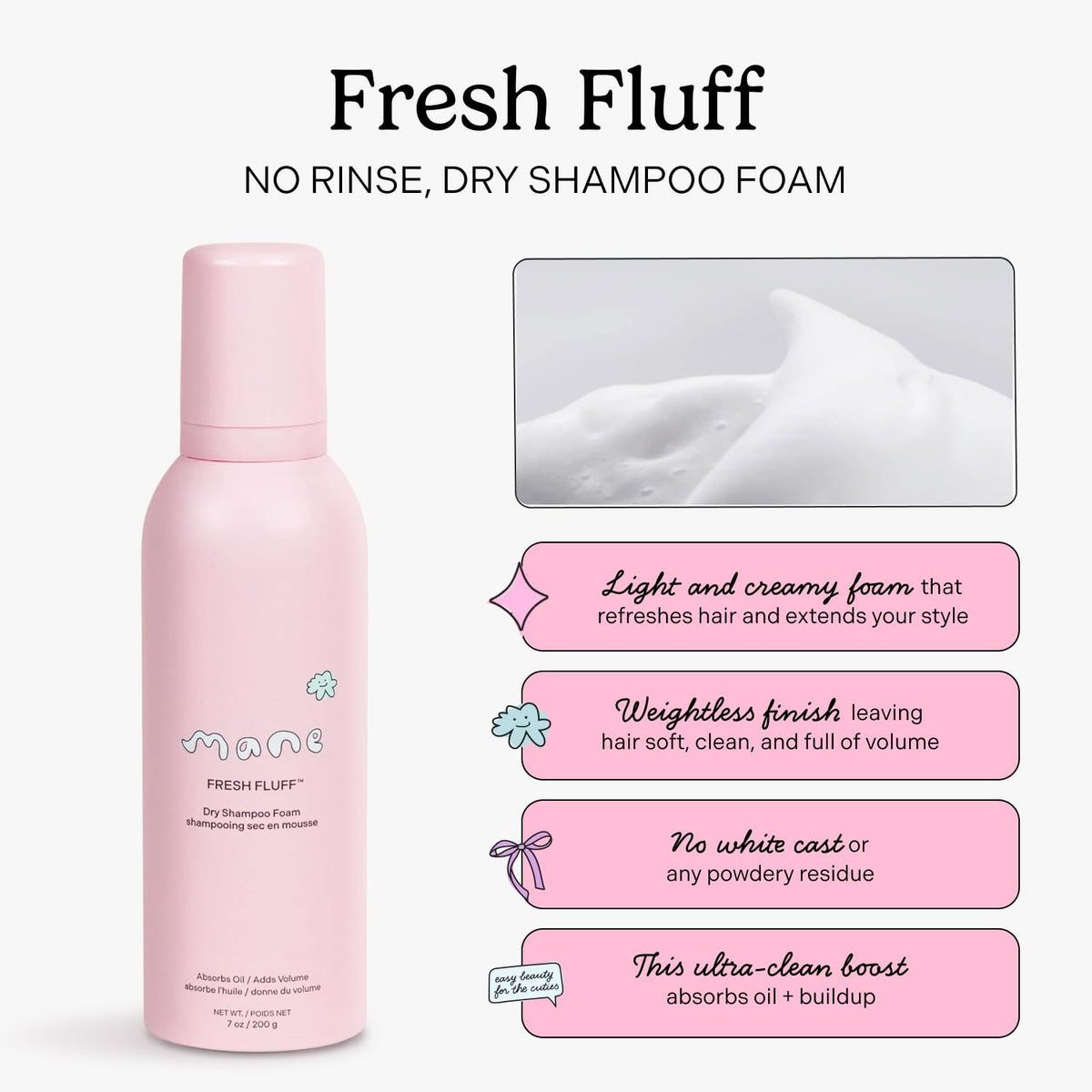 Mane Fresh Fluff foam dispense closeup demonstrating lightweight texture