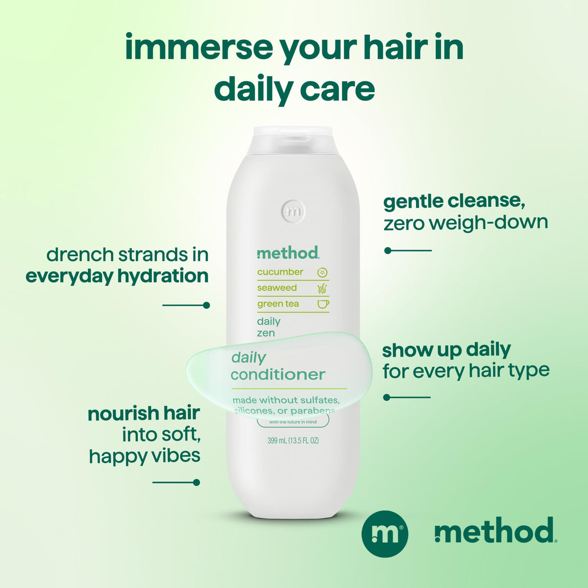 Method Daily Zen paired with matching shampoo, complete routine benefit