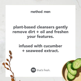 Method men face wash cucumber and seaweed ingredients arranged to show natural conditioning