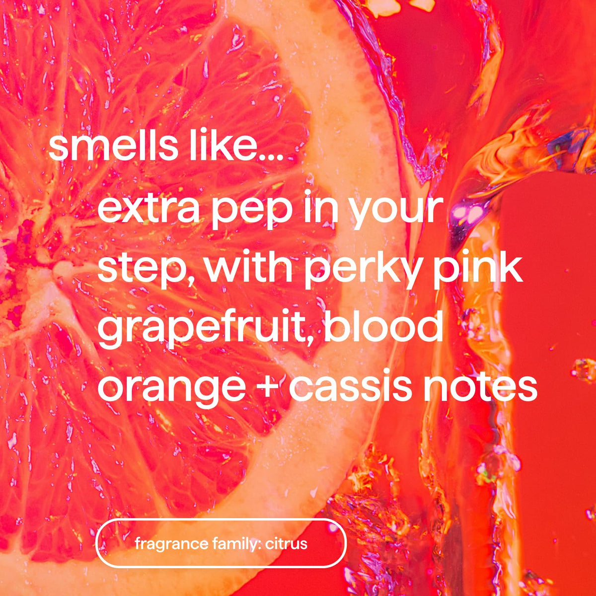 Method close-up label highlighting Pink Grapefruit scent and ingredient callouts for clarity