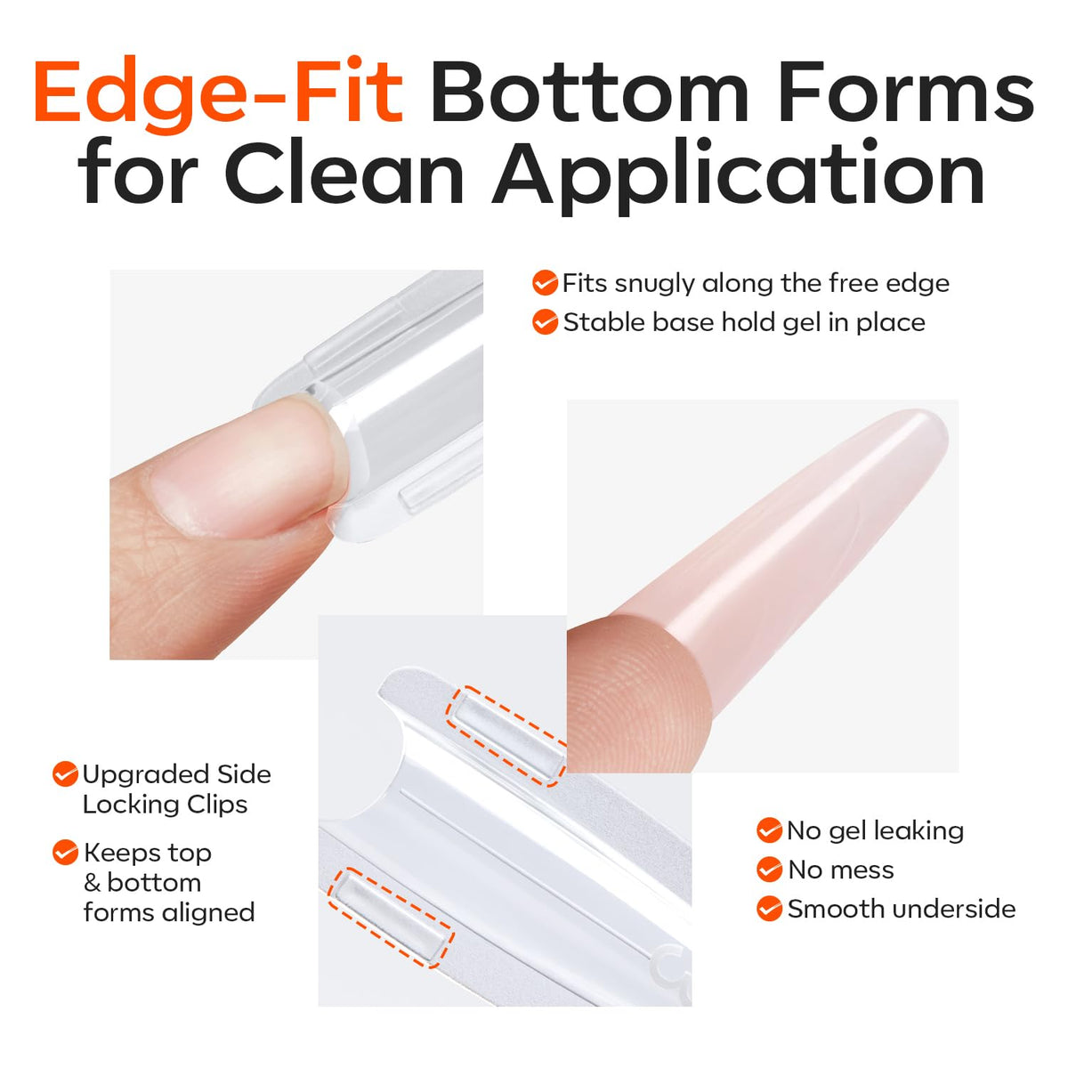 Modelones bottom form fitting under free edge for stable builder gel support