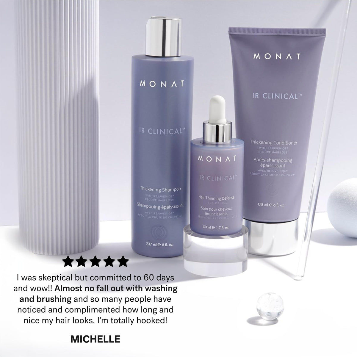MONAT IR Clinical lifestyle shot on vanity conveying daily routine and salon-quality results