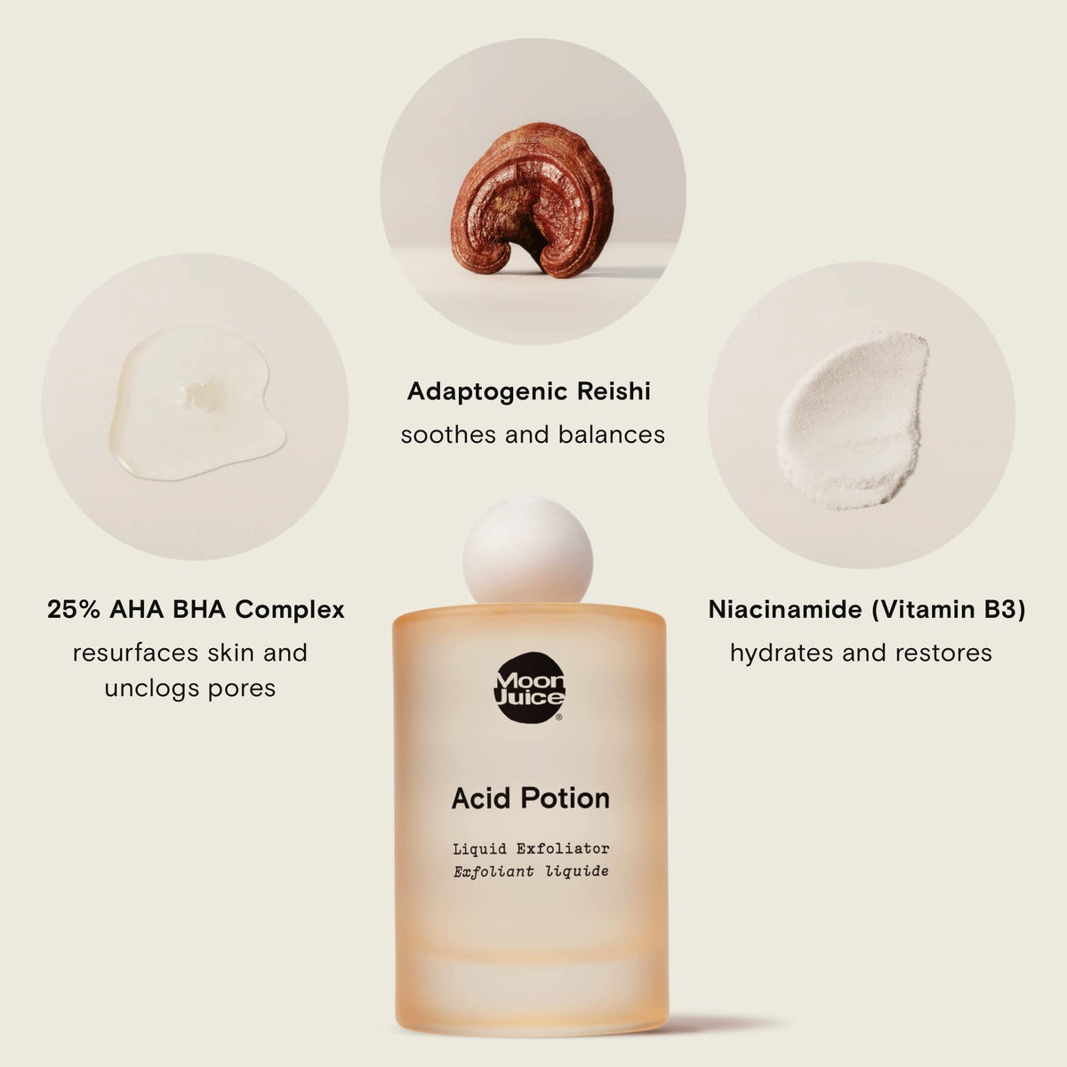 Moon Juice Acid Potion ingredients photo with niacinamide and reishi, emphasizes soothing botanicals