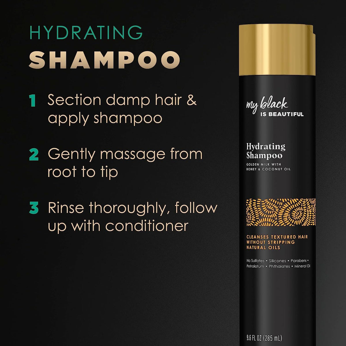 My Black Is Beautiful shampoo with matching conditioner for a complete routine