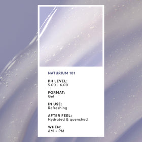 Naturium gel-like serum texture close-up highlighting smooth spreadability and immediate hydration