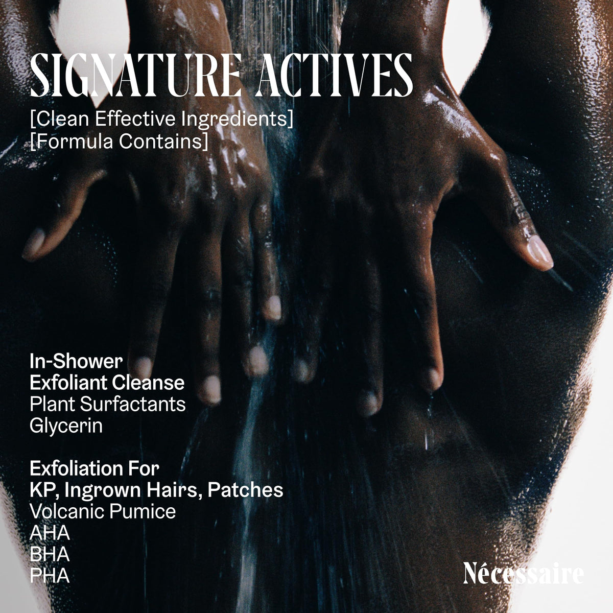 Nécessaire being rubbed onto arm displaying smoothing of rough patches benefit