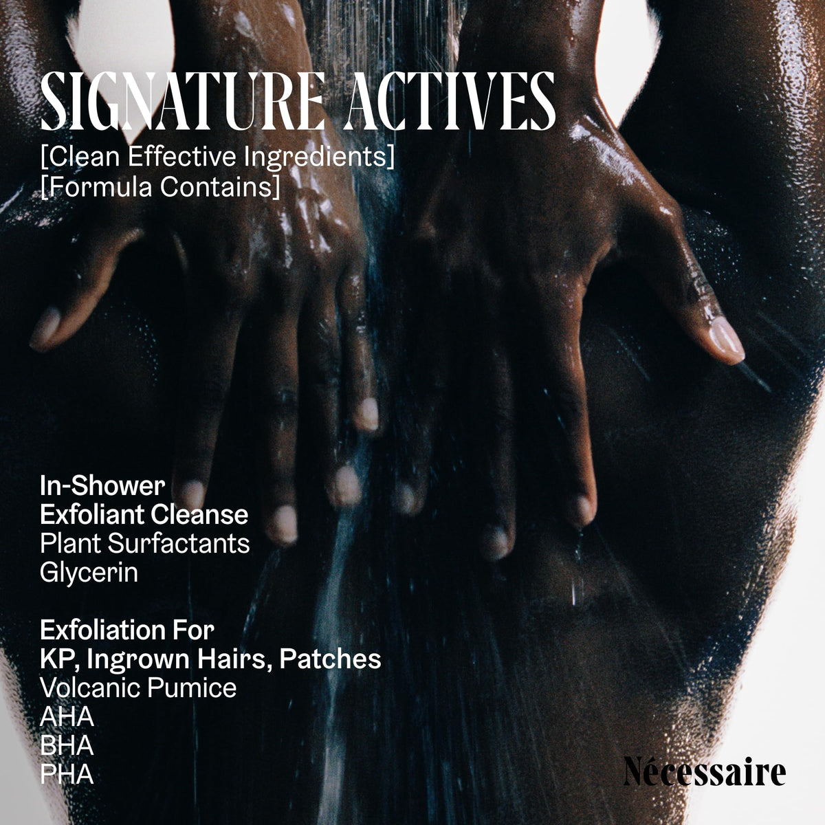 Nécessaire ingredient label close-up showing AHA BHA PHA trio for resurfacing benefits