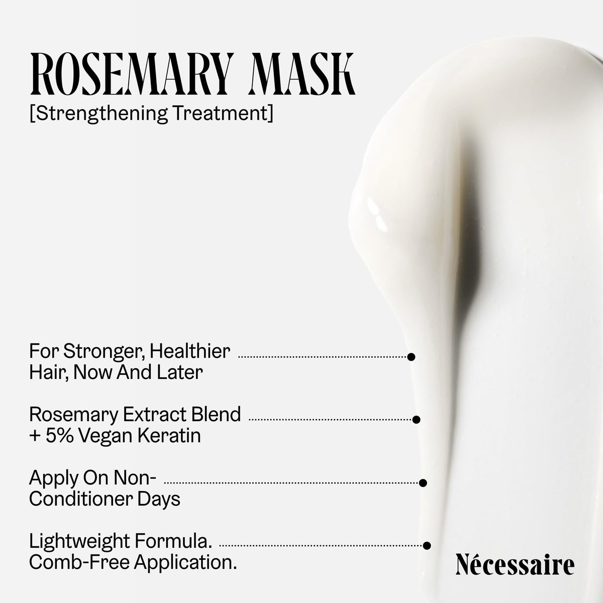 Nécessaire creamy texture close-up showing smoothing formula benefit