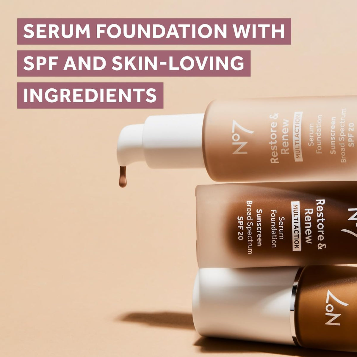 No7 serum foundation in a morning routine setting for protected radiant skin